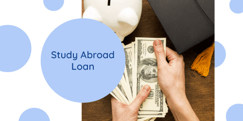 Finance Your study abroad dreams...