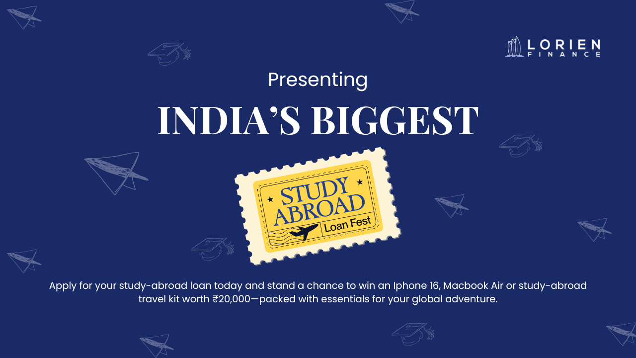 India’s BIGGEST Study Abroad Loan Fest is here!